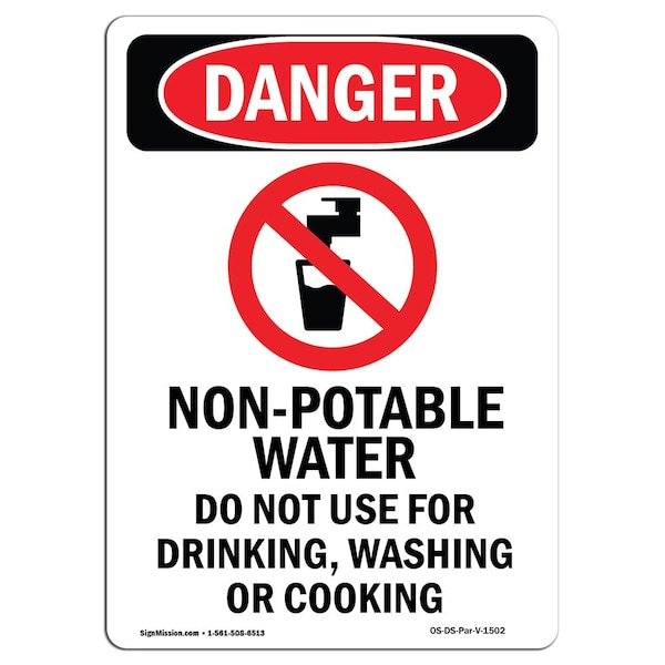 Safety Sign, OSHA Danger, 5" Height, Non-Potable Water, Portrait, 10PK